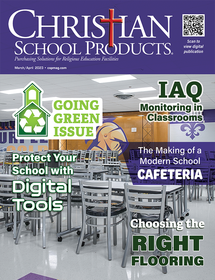 CSP March/April 2023 Issue of Christian School Products