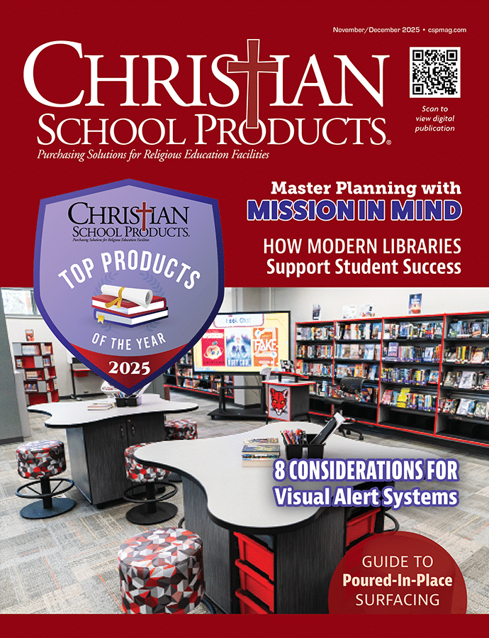 CSP NOVEMBER/DECEMBER 2025 Issue of Christian School Products